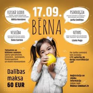 «Bērna veselība, psiholoģija, uzturs un fiziskā slodze»